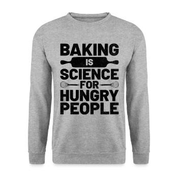 Backen ist Wissenschaft für hungrige Menschen Bäcker Backen Bak - Unisex Pullover - Weißgrau meliert - Vorne - Alina (178cm) & Michal (187cm)
