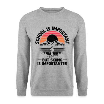 L’école est importante, mais le ski est plus important - Sweat-shirt Unisexe - gris chiné - Devant - Alina (178cm) & Michal (187cm)