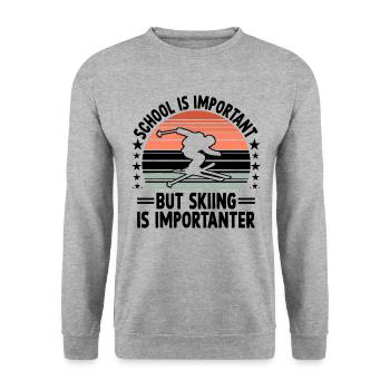 L’école est importante, mais le ski est plus important - Sweat-shirt Unisexe - gris chiné - Devant - Alina (178cm) & Michal (187cm)