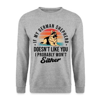 Mein Deutscher Schäferhund mag dich nicht, ich habe wahrscheinlich gewonnen - Unisex Pullover - Weißgrau meliert - Vorne - Alina (178cm) & Michal (187cm)