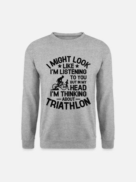 Aber in meinem Kopf denke ich an den Triathlon-Triath - Unisex Pullover - Weißgrau meliert