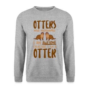 Otter Otters Are Awesome I Am - Unisex Sweatshirt - salt & pepper - Front - Alina (178cm) & Michal (187cm)