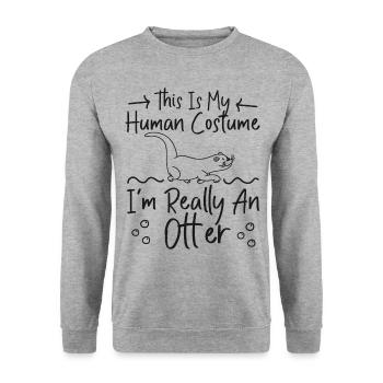 Otter This Is My Human Costume I'm - Unisex Sweatshirt - salt & pepper - Front - Alina (178cm) & Michal (187cm)