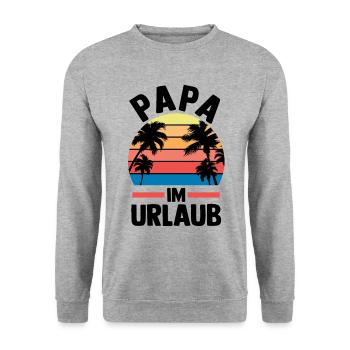 Vacation Vacationer Father Dad - Unisex Sweatshirt - salt & pepper - Front - Alina (178cm) & Michal (187cm)