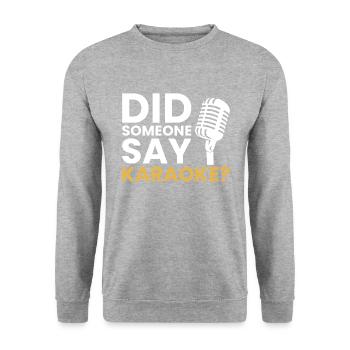 Did someone say Karaoke, karaoke - Unisex Pullover - Weißgrau meliert - Vorne - Alina (178cm) & Michal (187cm)