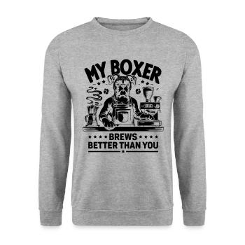 My Boxer Brews Better Than You Caffeine Lover Dog - Unisex Sweatshirt - salt & pepper - Front - Alina (178cm) & Michal (187cm)