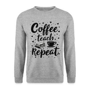 CoffeeTeach Repeat – Teacher Educator Education - Unisex Sweatshirt - salt & pepper - Front - Alina (178cm) & Michal (187cm)