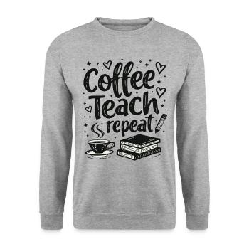 CoffeeTeach Repeat – Teacher Educator Education - Unisex Sweatshirt - salt & pepper - Front - Alina (178cm) & Michal (187cm)