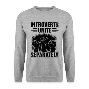 Les introvertis s’unissent séparément Dictons pour les introvertis - Sweat-shirt Unisexe - gris chiné - Devant - Alina (178cm) & Michal (187cm)