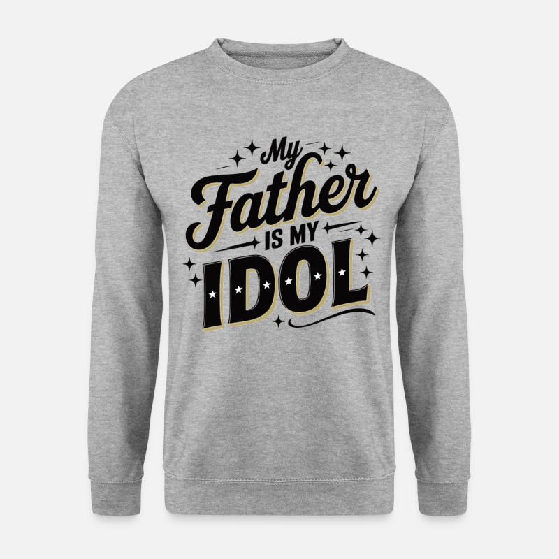 Min far er mit idol – gave til far - Unisex sweater - hvidgrå meleret