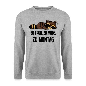 Too Soon Too Tired To Monday Raccoon Gift - Unisex Sweatshirt - salt & pepper - Front - Alina (178cm) & Michal (187cm)