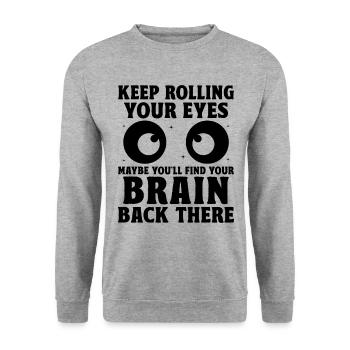 Immer wieder mit den Augen rollen Sarkasmus Sarkastisch - Unisex Pullover - Weißgrau meliert - Vorne - Alina (178cm) & Michal (187cm)