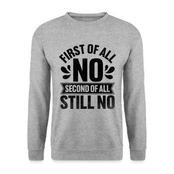 Erstens, nein, zweitens, immer noch kein Sarkasmus - Unisex Pullover - Weißgrau meliert - Vorne - Alina (178cm) & Michal (187cm)