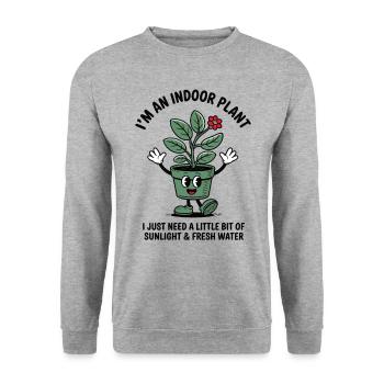 I'm an Indoor Plant – Plant in a Human Costume - Unisex Sweatshirt - salt & pepper - Front - Alina (178cm) & Michal (187cm)