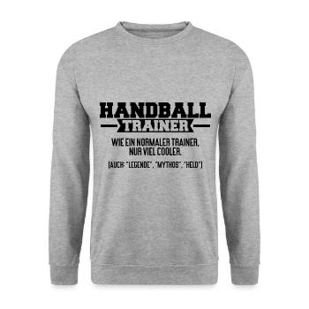 Handball Trainer Wein Ein Normaler Trainer Nur Vie - Unisex Pullover - Weißgrau meliert - Vorne - Alina (178cm) & Michal (187cm)