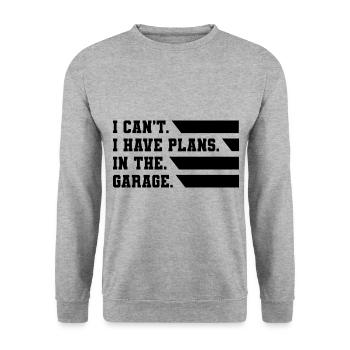 I Can't I Have Plans In The Garage Car Lover Mecha - Unisex Sweatshirt - salt & pepper - Front - Alina (178cm) & Michal (187cm)