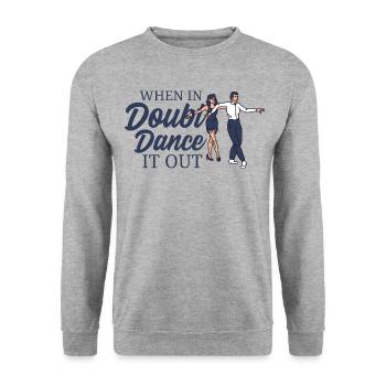 Im Zweifelsfall Tanzlehrer - Unisex Pullover - Weißgrau meliert - Vorne - Alina (178cm) & Michal (187cm)