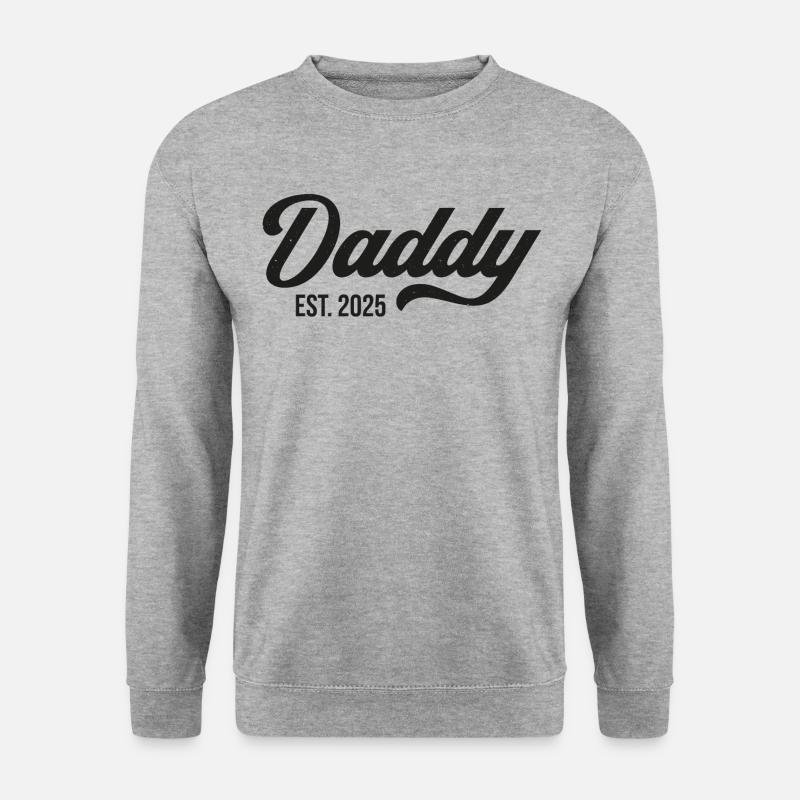 Daddy Est 2025 - Unisex Sweatshirt - salt & pepper
