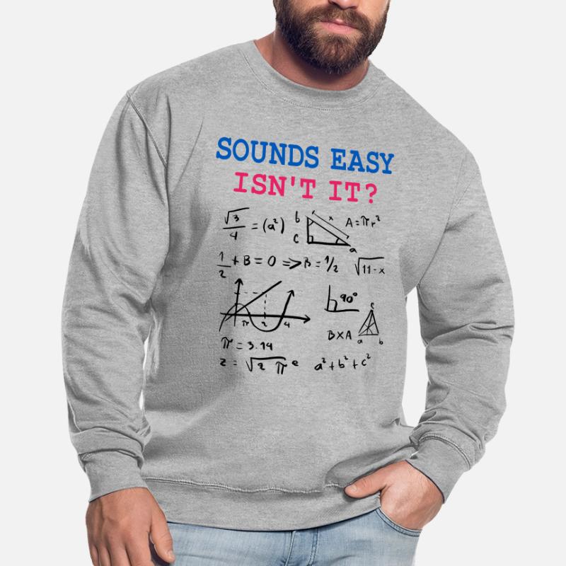 Funny Math Jokes, Physics and Math Formulas Unisex Sweatshirt