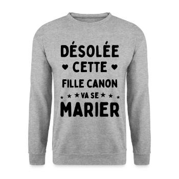 Désolée cette fille canon va se marier - Sweat-shirt Unisexe - gris chiné - Devant - Alina (178cm) & Michal (187cm)