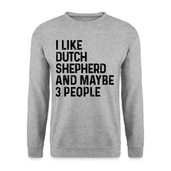 J’aime le berger hollandais et peut-être 3 personnes amoureux des chiens - Sweat-shirt Unisexe - gris chiné - Devant - Alina (178cm) & Michal (187cm)