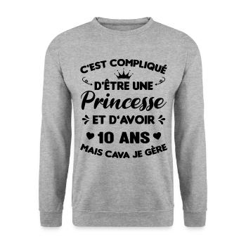 Je Suis Une Princesse Et J'ai 10 Ans Cadeau Humour - Sweat-shirt Unisexe - gris chiné - Devant - Alina (178cm) & Michal (187cm)