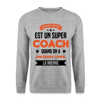 On Sait Qu'on Est Un Super Coach - Sweat-shirt Unisexe - gris chiné - Devant - Alina (178cm) & Michal (187cm)