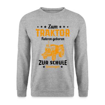 Né pour conduire un tracteur humour cadeau - Sweat-shirt Unisexe - gris chiné - Devant - Alina (178cm) & Michal (187cm)