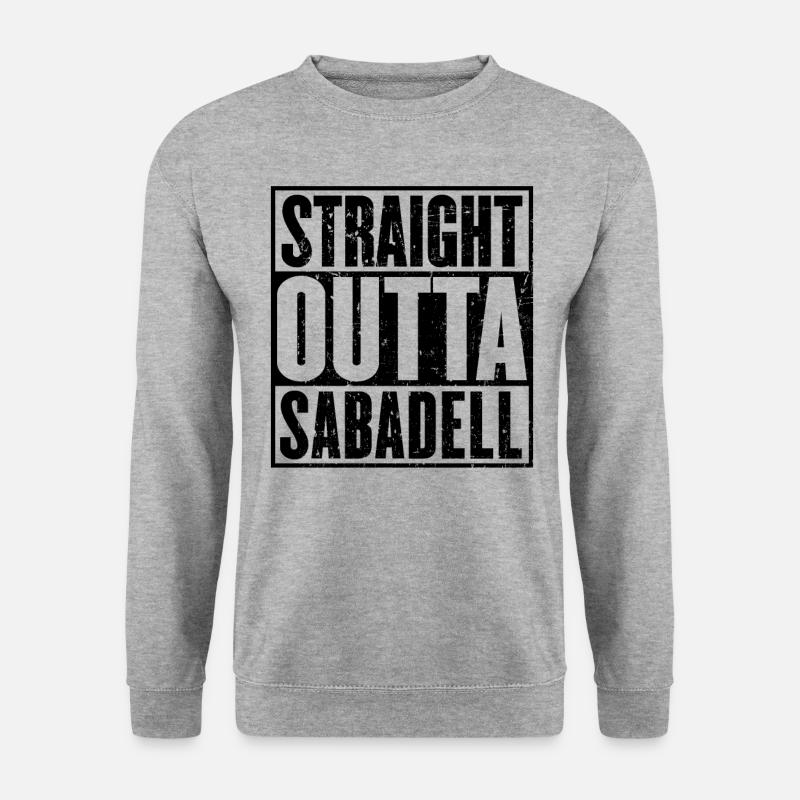 Straight Outta Sabadell - Unisex Sweatshirt - salt & pepper