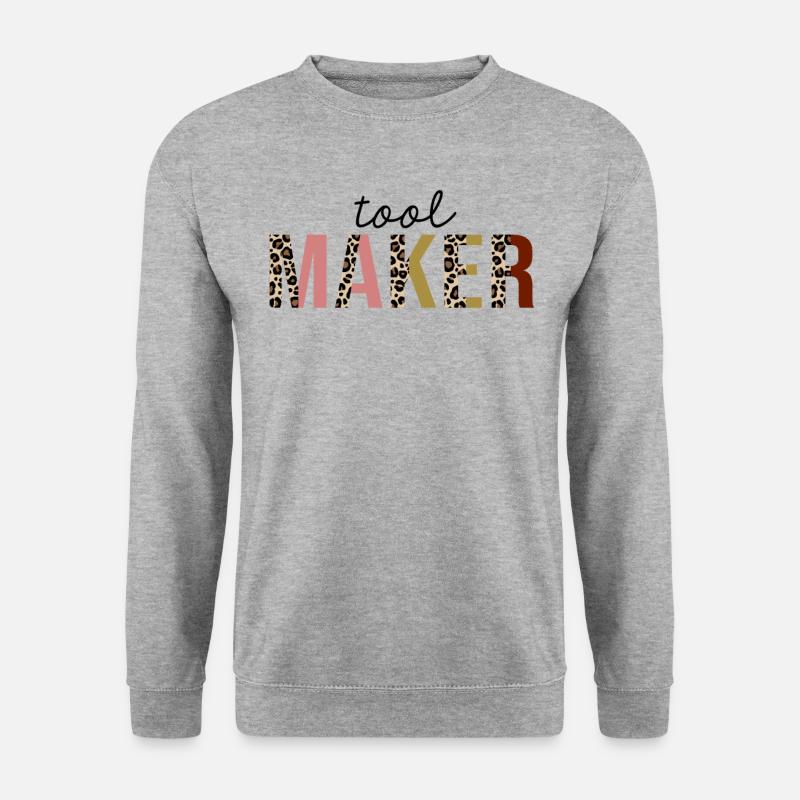 Tool Maker Leopard Print Funny - Unisex Sweatshirt - salt & pepper