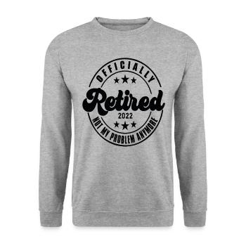 Officiellement retraité 2022 plus mon problème - Sweat-shirt Unisexe - gris chiné - Devant - Alina (178cm) & Michal (187cm)
