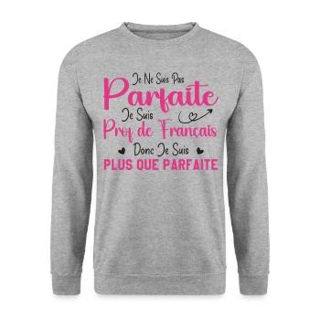 Femme Humour Professeur de Français - Sweat-shirt Unisexe - gris chiné - Devant - Alina (178cm) & Michal (187cm)