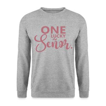 One Lucky Señor Wedding Husband To Be Groom - Unisex Sweatshirt - salt & pepper - Front - Alina (178cm) & Michal (187cm)