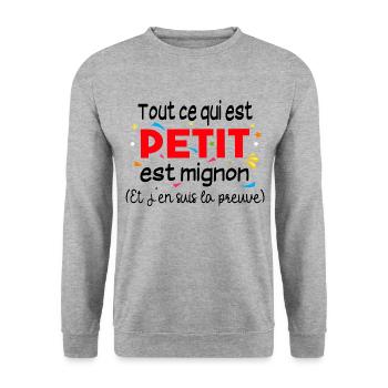 Petit Mignon Physique Cadeau Humour Naine Drôle - Sweat-shirt Unisexe - gris chiné - Devant - Alina (178cm) & Michal (187cm)