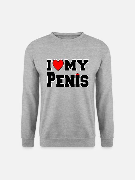 i love my penis - Unisex Sweatshirt - salt & pepper