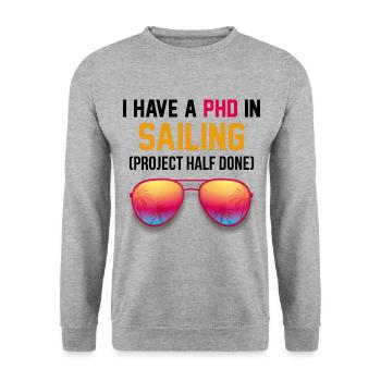 I Have A PHD In Sailing Project Half Done Captain - Unisex Pullover - Weißgrau meliert - Vorne - Alina (178cm) & Michal (187cm)