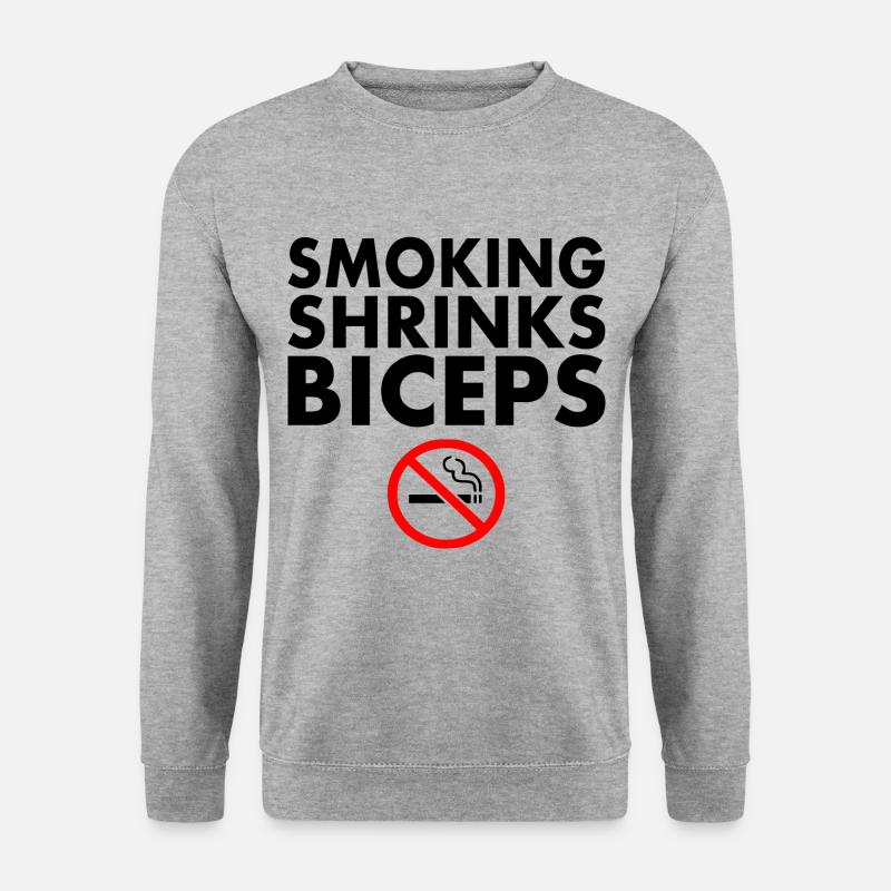 Smoking shrinks the biceps - Sweat-shirt Unisexe - gris chiné