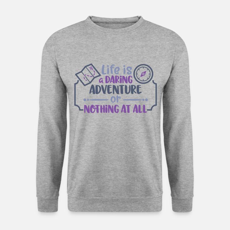 life is a daring adventure - or nothing at all - Unisex Pullover - Weißgrau meliert