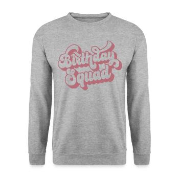 Birthday Squad Matching Group Birthday Party Gift - Unisex Sweatshirt - salt & pepper - Front - Alina (178cm) & Michal (187cm)