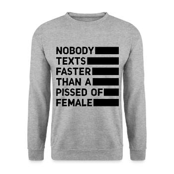 Personne n’envoie de SMS plus vite qu’une femme énervée - Sweat-shirt Unisexe - gris chiné - Devant - Alina (178cm) & Michal (187cm)