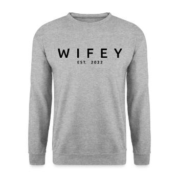 Wifey Est. 2022 Wife To Be Engagement Wedding Gift - Unisex Sweatshirt - salt & pepper - Front - Alina (178cm) & Michal (187cm)