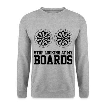 Stop Looking At My Board Dart Player Darting Dartb - Unisex Sweatshirt - salt & pepper - Front - Alina (178cm) & Michal (187cm)