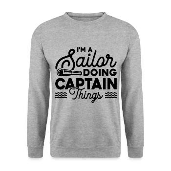 I'm A Sailor Doing Captain Things Sailing Ship Sea - Unisex Pullover - Weißgrau meliert - Vorne - Alina (178cm) & Michal (187cm)