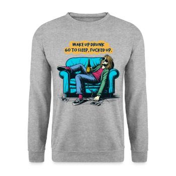 Wake Up Drunk Go To Sleep Fucked Up Funny Sayings - Unisex Sweatshirt - salt & pepper - Front - Alina (178cm) & Michal (187cm)