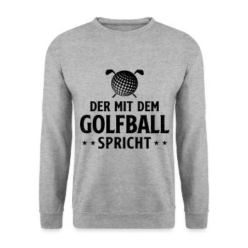 Der Mit Dem Golfball Spricht Golfen Golfspieler Go - Unisex Pullover - Weißgrau meliert - Vorne - Alina (178cm) & Michal (187cm)