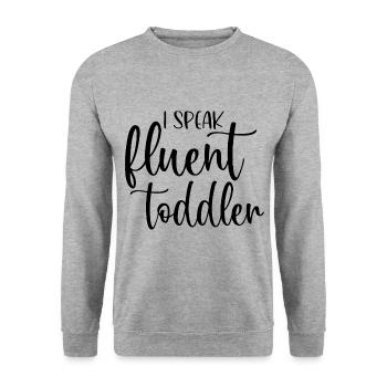 I Speak Fluent Toddler Babysitter Daycare Teacher - Unisex Pullover - Weißgrau meliert - Vorne - Alina (178cm) & Michal (187cm)