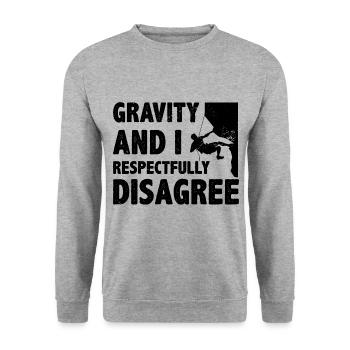 Gravity And I Respectfully Disagree Bouldering Cli - Unisex Sweatshirt - salt & pepper - Front - Alina (178cm) & Michal (187cm)