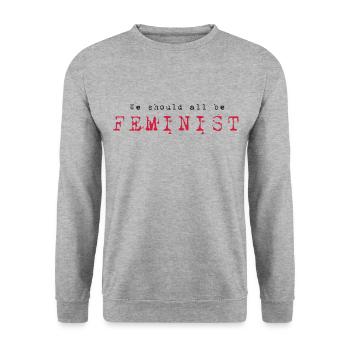 Nous devrions tous être féministes - Sweat-shirt Unisexe - gris chiné - Devant - Alina (178cm) & Michal (187cm)