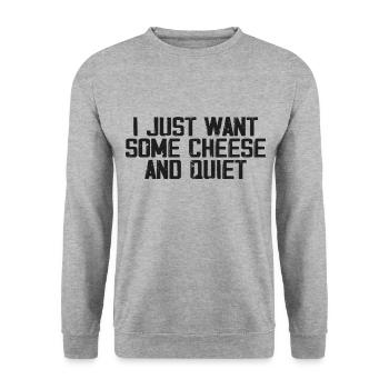 I Just Want Some Cheese and Quiet | Funny Cheezy - Sweat-shirt Unisexe - gris chiné - Devant - Alina (178cm) & Michal (187cm)