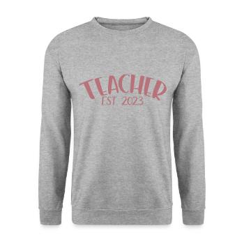 Enseignant Est. 2023 Diplôme d’enseignant Cadeau d’enseignant - Sweat-shirt Unisexe - gris chiné - Devant - Alina (178cm) & Michal (187cm)